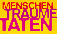 Menschen Traüme Taten Menschen Traüme Taten