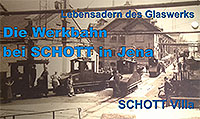 Werkbahnen von SCHOTT - s